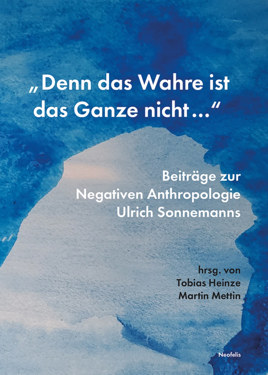 Buchcover „Denn das Wahre ist das Ganze nicht...“