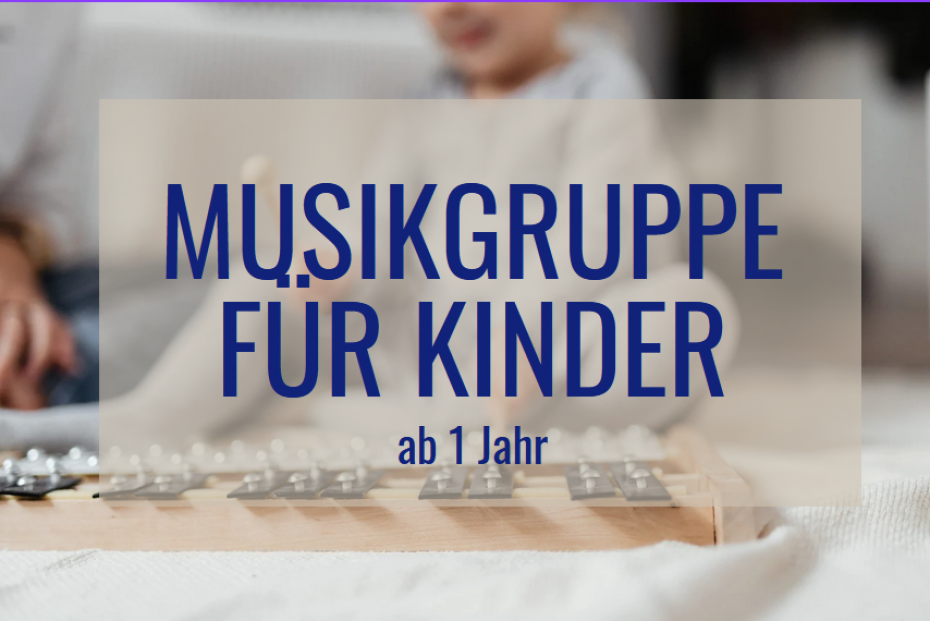 Musikgruppe für Kinder bis zum Vorschulalter